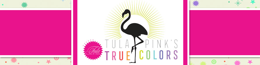 Tula Pink True Colors Collection